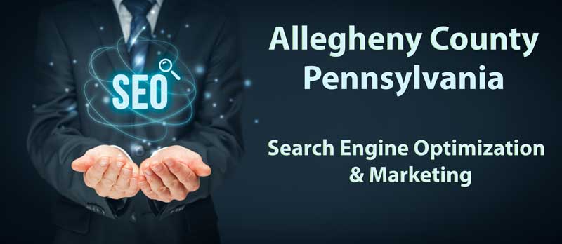 Allegheny County PA Search Engine Optimization SEO Services