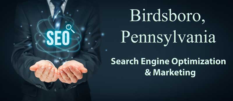 Birdsboro PA Search Engine Optimization SEO Services