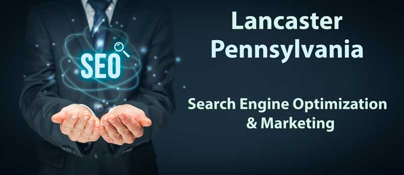 Lancaster PA Search Engine Optimization SEO Services